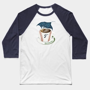 Coffee Breaking Ball Manta Ray withT! Baseball T-Shirt